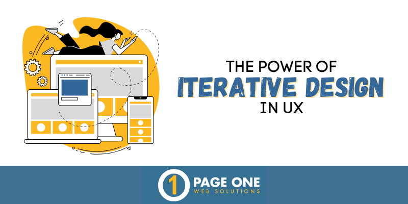 The Power of Iterative Design in UX