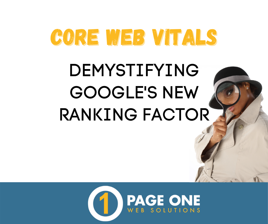 Core Web Vitals: Demystifying Google’s New Ranking Factor